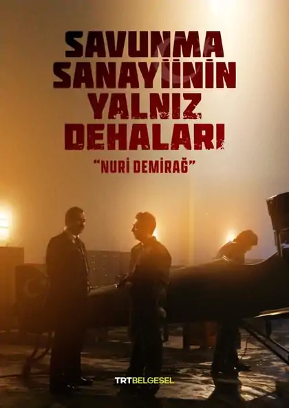 Savunma Sanayinin Yalnız Dehaları – kare 11